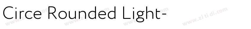 Circe Rounded Light字体转换